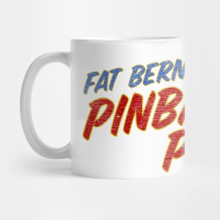 Fat Bernie's Pinball Palace Mug